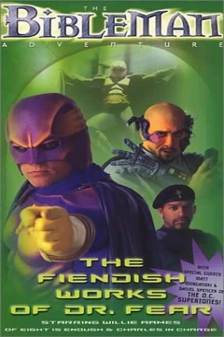 Bibleman: The Fiendish Works of Dr. Fear